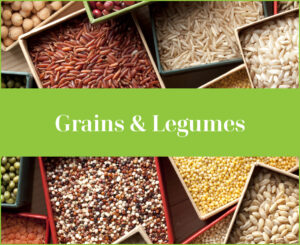 Grains & Legumes