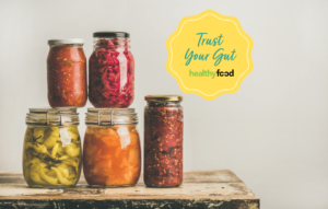 Fermented foods 101: Revitalise your gut