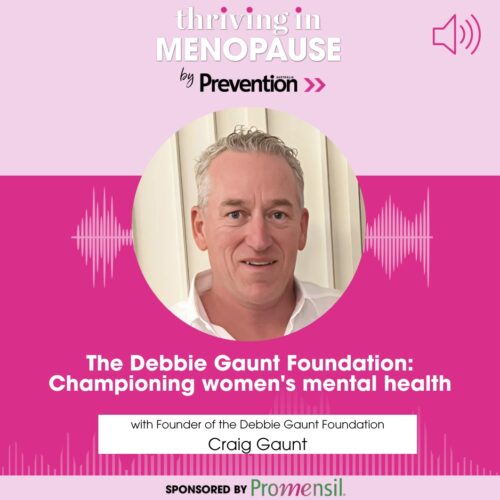 Thriving in Menopause Season 12, Ep 03: The Debbie Gaunt Foundation – Championing women’s mental health