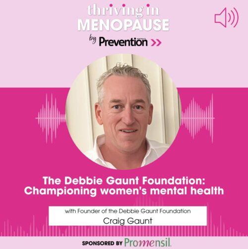 Thriving in Menopause Season 12, Ep 03: The Debbie Gaunt Foundation – Championing women’s mental health