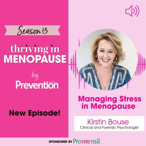 Thriving in Menopause Season 13, Ep 01: Managing stress in menopause